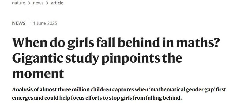 女生数学“掉队”竟从小学一年级开始？《自然》杂志一项大规模研究指出，全球青少年数学成绩的性别差异并非天生，而是在小学一年级开学后短短数月内出现 